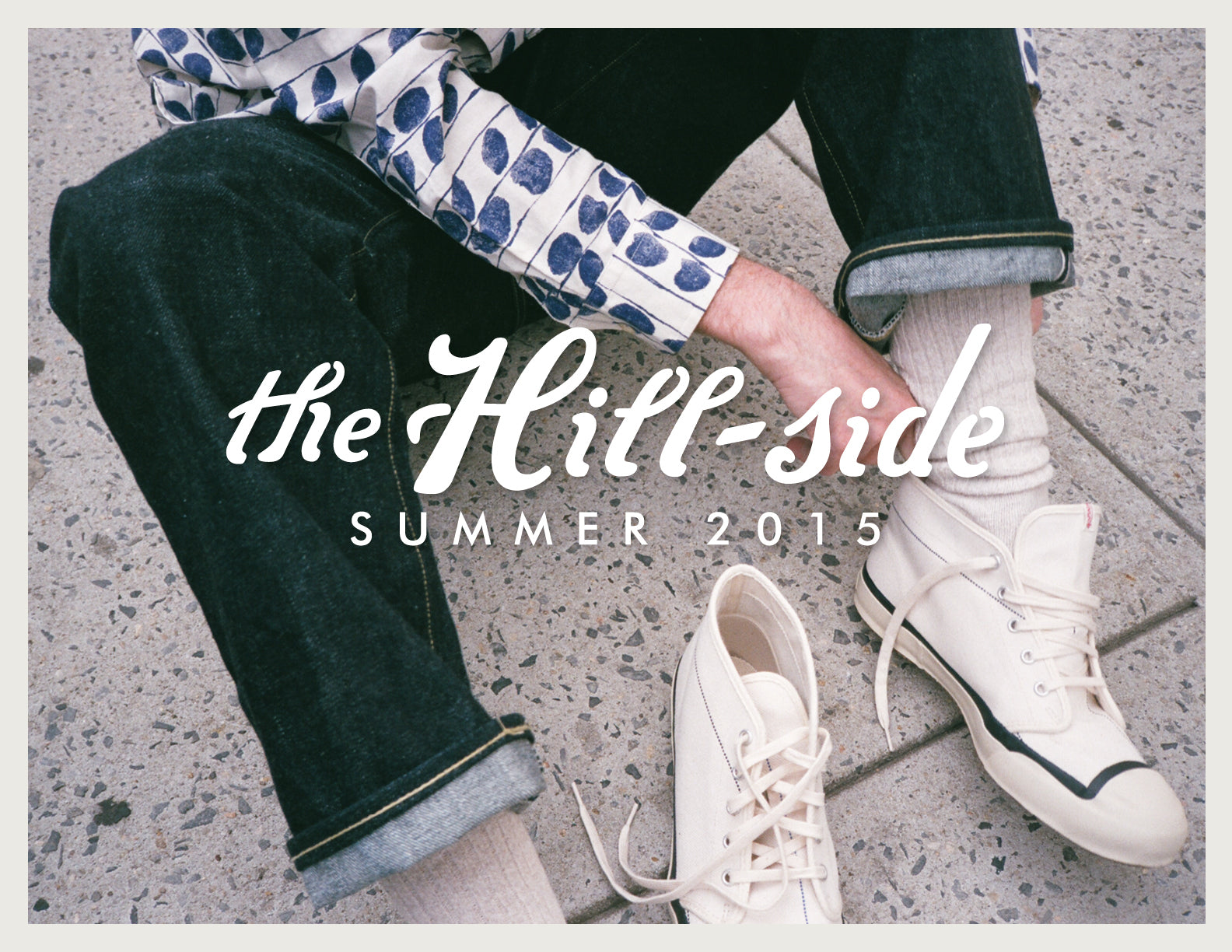 The Hill-Side Summer 2015 Lookbook