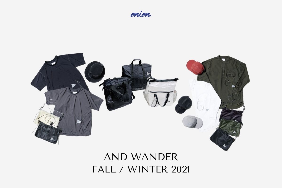 And Wander Collection Fall/Winter2021